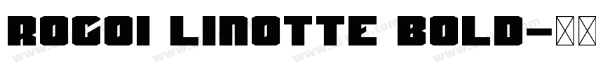 r0c0i Linotte Bold字体转换